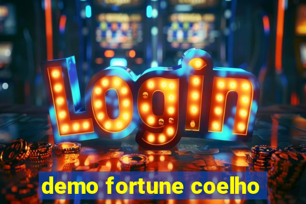 demo fortune coelho